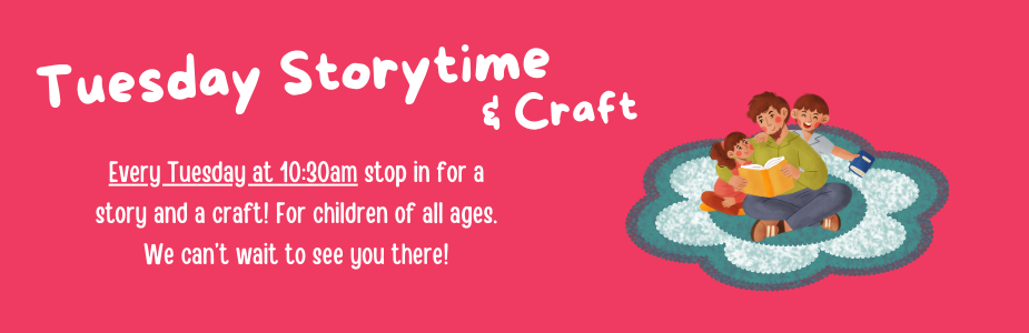 tuesday storytime and craft at 10:30pm